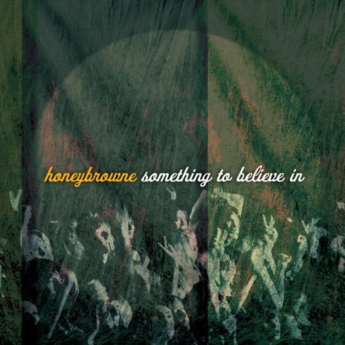 Something To Believe In