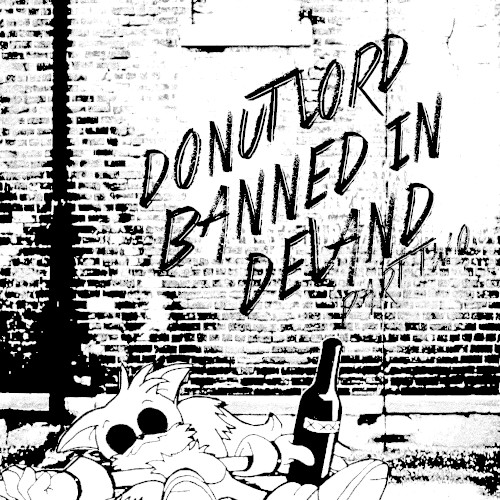 Banned in Deland Part Two