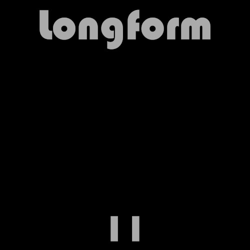 Longform 11