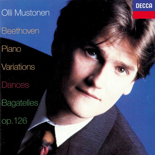 Piano Variations / Dances / Bagatelles, op. 126