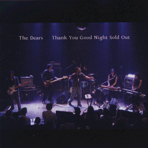 Thank You Good Night Sold Out