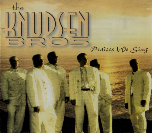 Praises We Sing