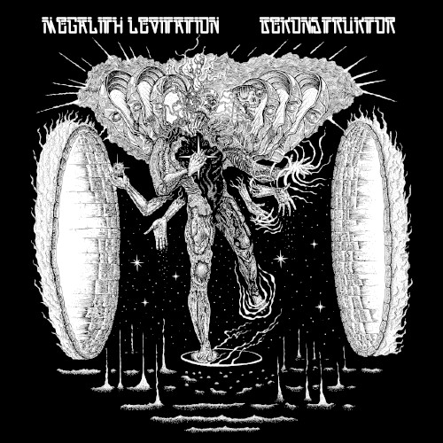 Megalith Levitation / Dekonstruktor