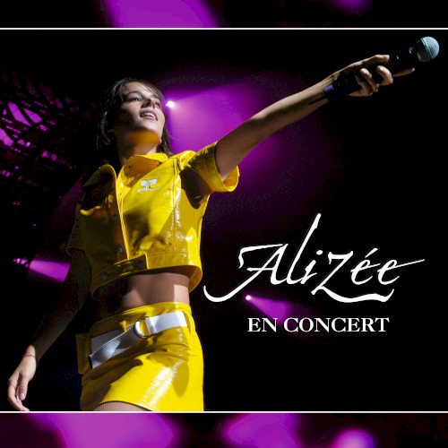 Alizée &ndash; Alizée en concert