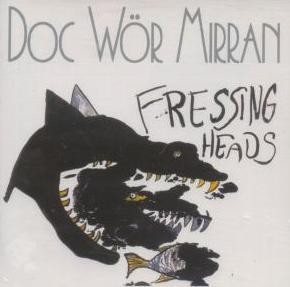 Fressing Heads