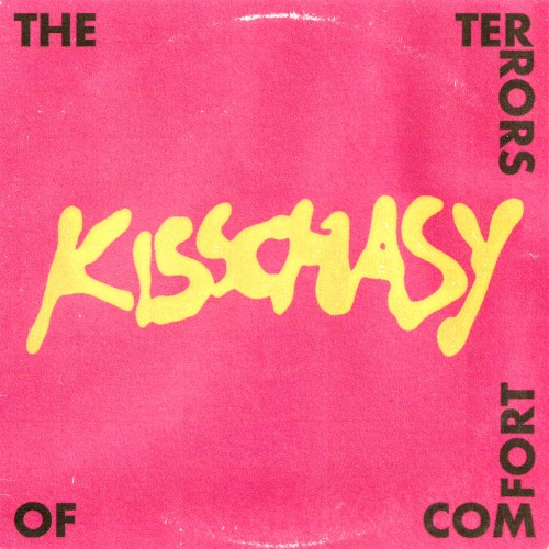Kisschasy &ndash; The Terrors Of Comfort