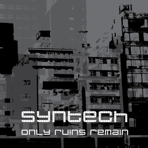 Only Ruins Remain / Decade