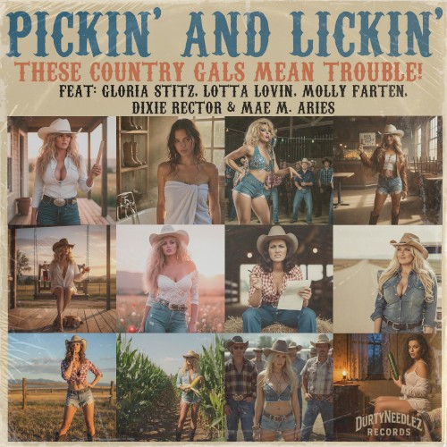Pickin' and Lickin (These Country Gals Mean Trouble!)