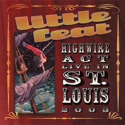 Highwire Act Live in St. Louis 2003