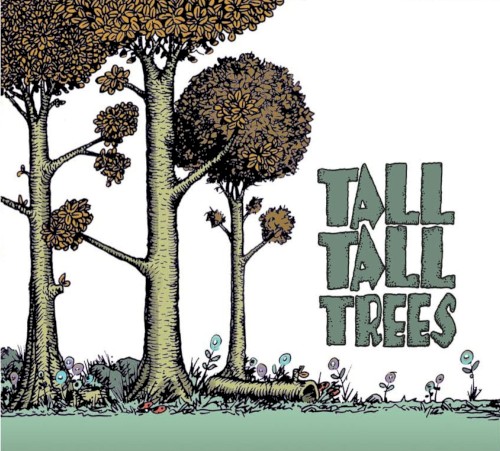 Tall Tall Trees