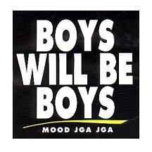 Boys Will Be Boys