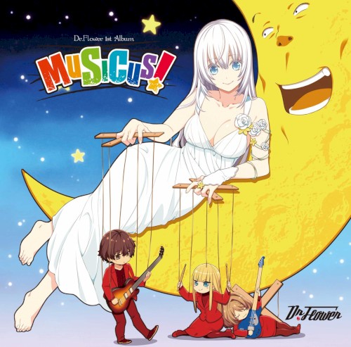 Dr.Flower 1st Album「MUSICUS!」