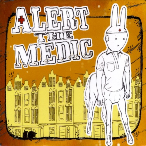Alert the Medic