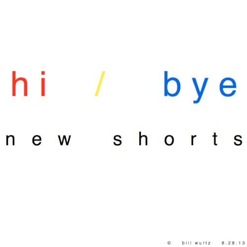 hi-bye (newshorts)