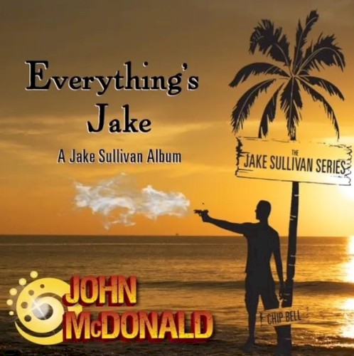Everything's Jake: A Jake Sullivan Album