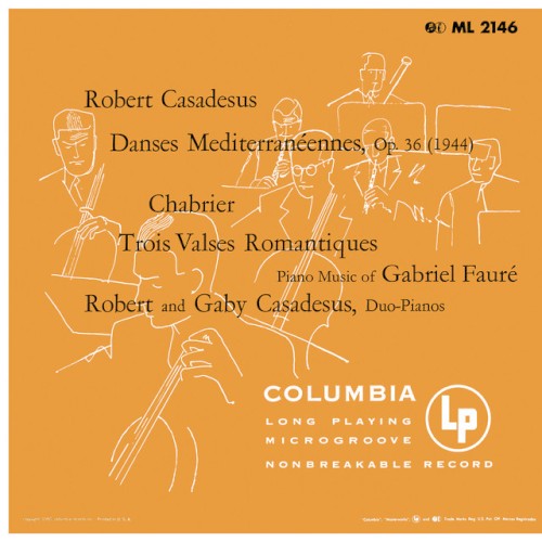 Casadesus: 3 Danses méditerranéennes / Chabrier: 3 Valses romantiques / Fauré: Dolly Suite (Remastered)