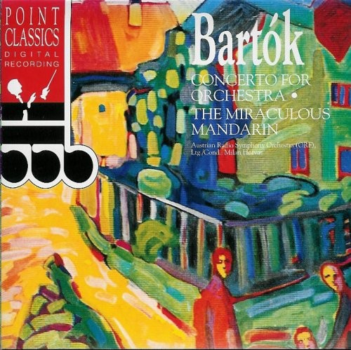 Concerto for Orchestra / The Miraculous Mandarin