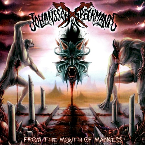 From the Mouth of Madness