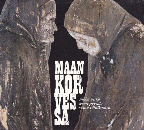 Maan korvessa