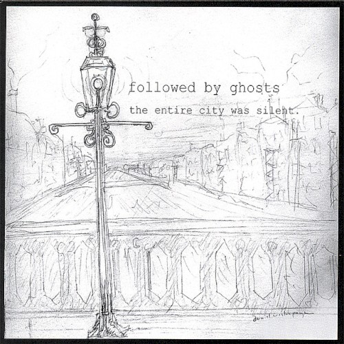 The Entire City Was Silent