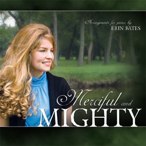 Merciful and Mighty