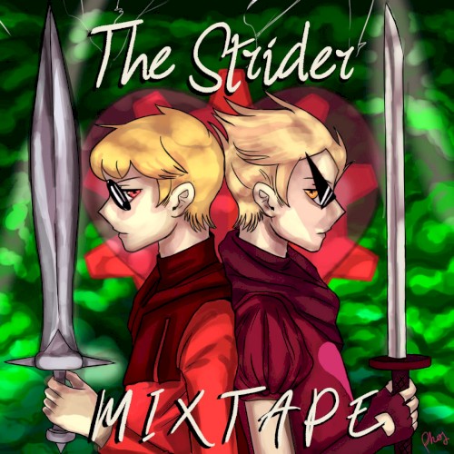 The Strider Mixtape