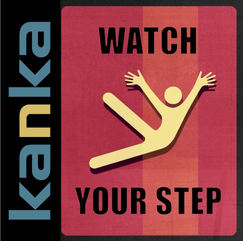 Watch Your Step