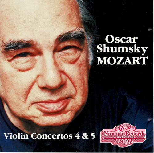 Mozart- Violin Concertos #4 & 5