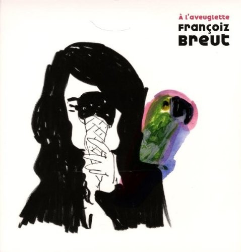 À l’aveuglette