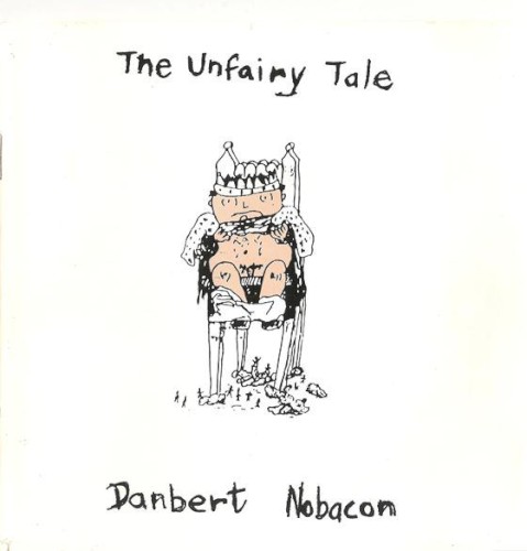 The Unfairy Tale