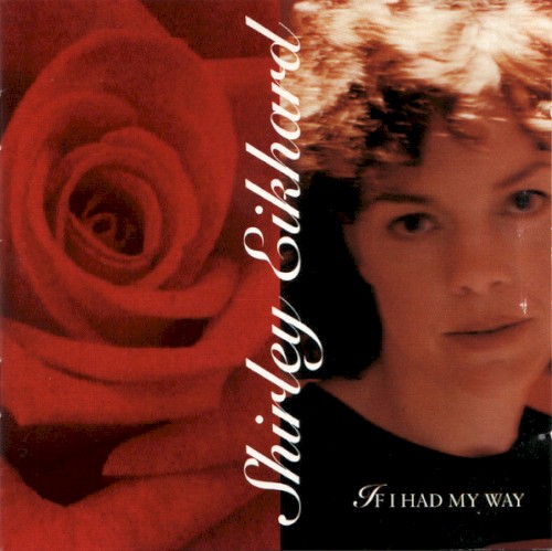 If I Had My Way