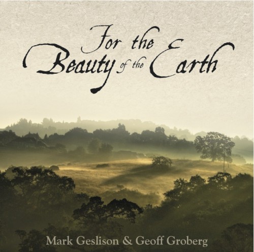 For the Beauty of the Earth