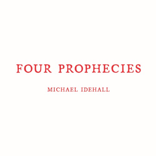 Four Prophecies