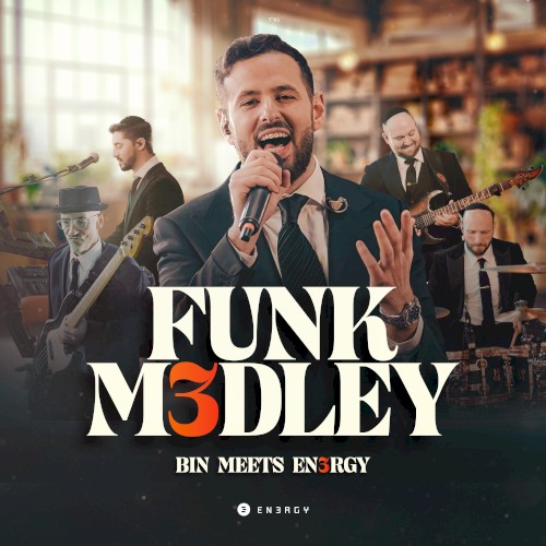 Funk M3dley: Bin Meets En3rgy