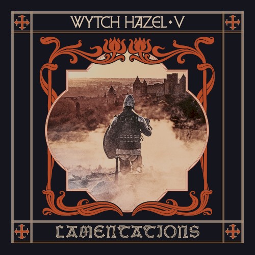 Wytch Hazel &ndash; V: Lamentations