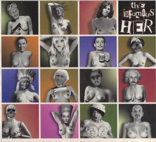 The Infamous HER