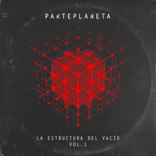 La Estructura del Vacío, Vol. 1