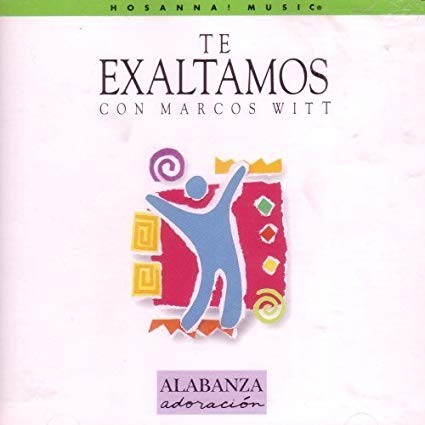Te exaltamos