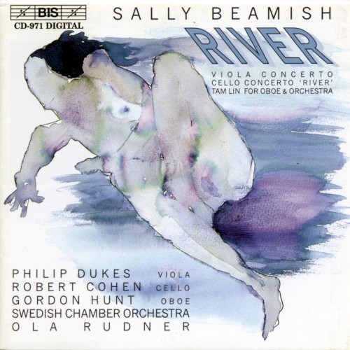 River: Viola Concerto / Cello Concerto "River" / Tam Lin for Oboe & Orchestra