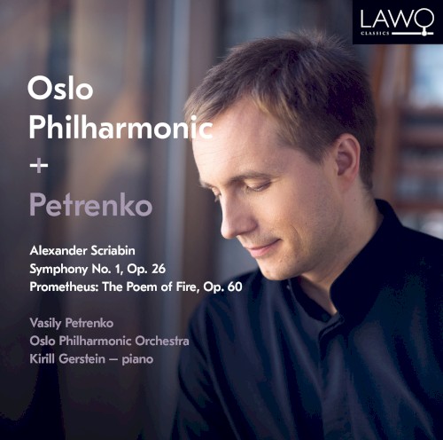 Symphony no. 1, op. 26 / Prometheus: The Poem of Fire, op. 60