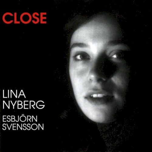 Close