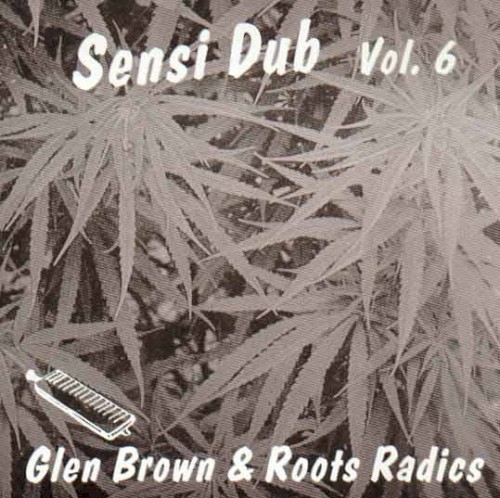 Sensi Dub Vol.6