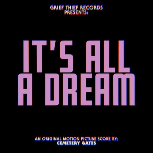 It's All A Dream
