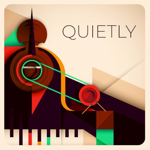 Quietly