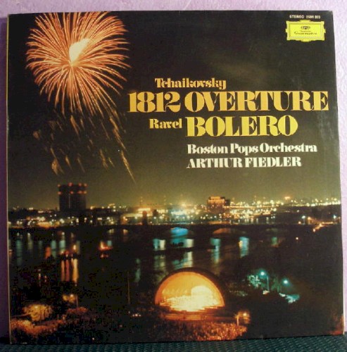 Tchaikovsky: 1812 Overture / Ravel: Bolero