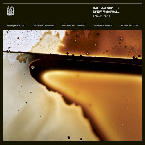 Kali Malone &ndash; Magnetism