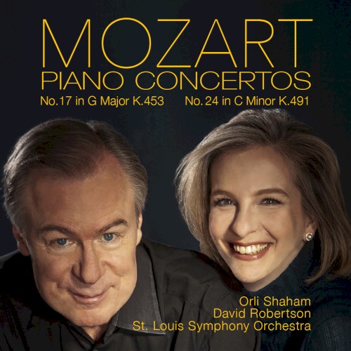 Piano Concertos no. 17 in G major, K. 453 & no. 24 in C minor, K. 491
