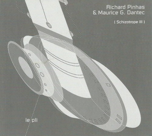 Le Pli (Schizotrope III)