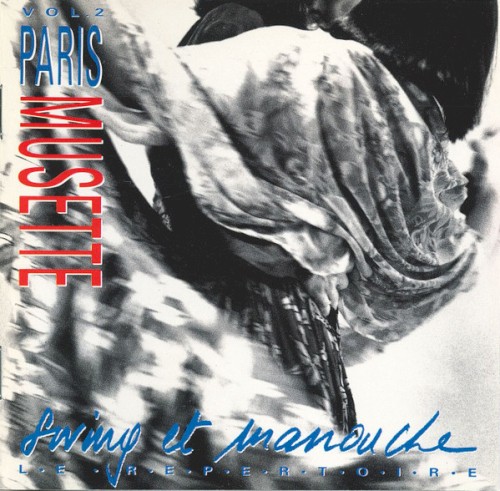 Paris Musette, Vol. 2 : Swing et manouche