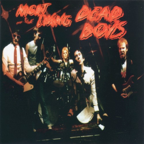 Night of the Living Dead Boys + The Last Dead Boys Reunion
